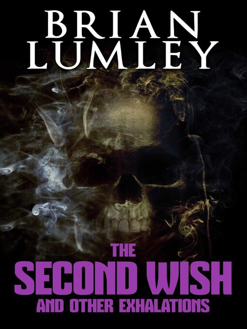 Cover image for The Second Wish and Other Exhalations
